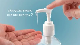 Tầm quan trọng của gel rửa tay khô trong mùa dịch copy